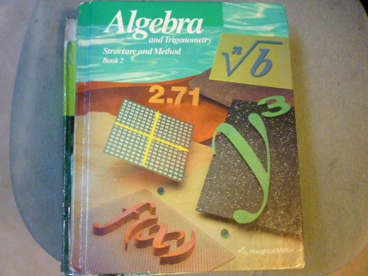Algebra and Trigonometry: Structure and Method, Book 2 Holt Mcdougal