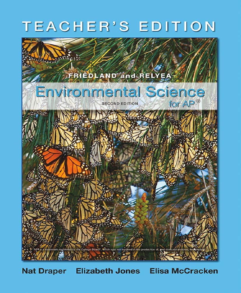 Environmental Science for AP Second Edition Teacher\'s Edition Friedland, Andrew