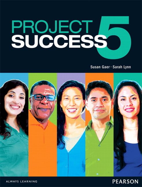 Project Success 5 Student Book with eText [Paperback] Gaer, Susan and Lynn, Sarah