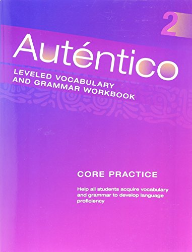 Autentico 2018 Leveled Vocab and Grammar Workbook Level 2 [Paperback] Savvas Learning Co