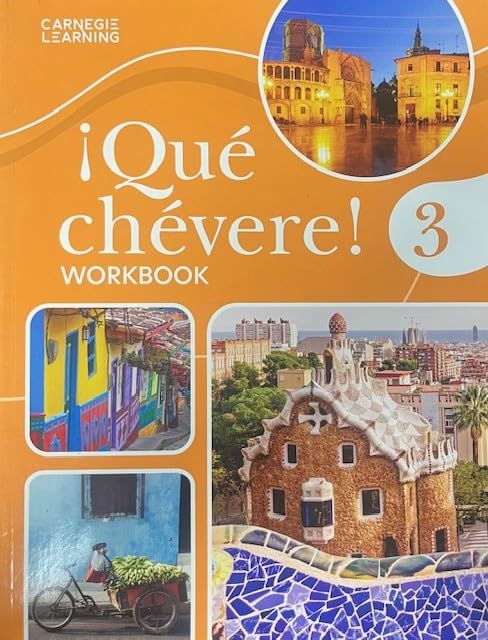 ¡Qué chévere! Level 3, Third Edition, Workbook, c. 2023, 9781638629900, 1638629900 [Paperback] Karin D. Fajardo