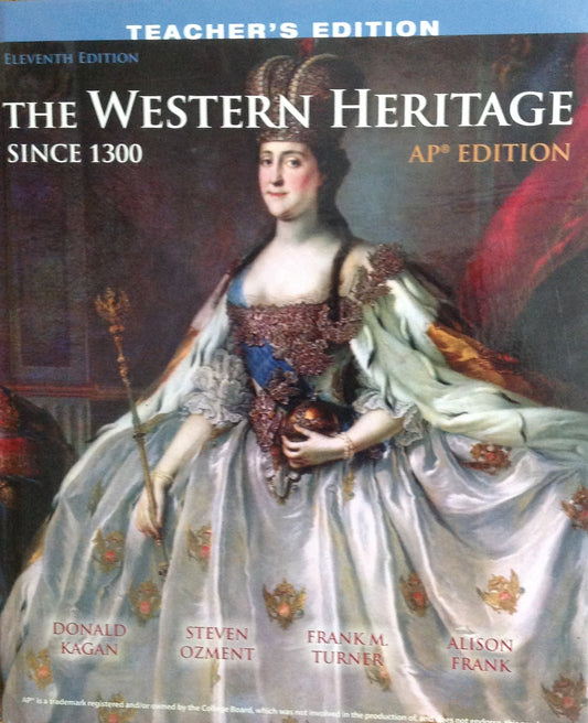 The Western Heritage Ap Edition Since 1300 [Hardcover] KAGAN; Steven Ozment and Frank M. Turner