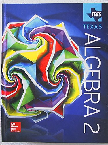 TEKS TEXAS, Algebra 2, 9780021392568, 0021392560 [Hardcover] John A. Carter