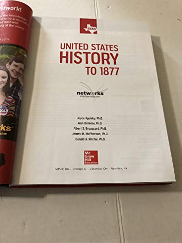 Teks United States History to 1877 Student Edition [Hardcover] McGraw Hill