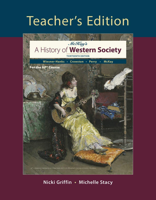 TEACHER\'S EDITION, MCKAY\'S A HISTORY OF WESTERN SOCIETRY, 13TH EDITION [Hardcover] MERRY E. WIESNER-HANKS
