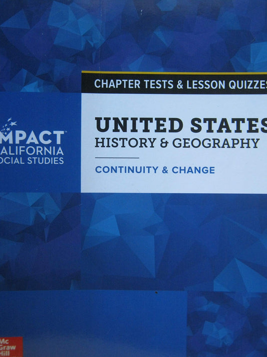 United States History & Geography Continuity & Change Chapter Tests & Lesson Quizzes [Paperback] McGraw-Hill