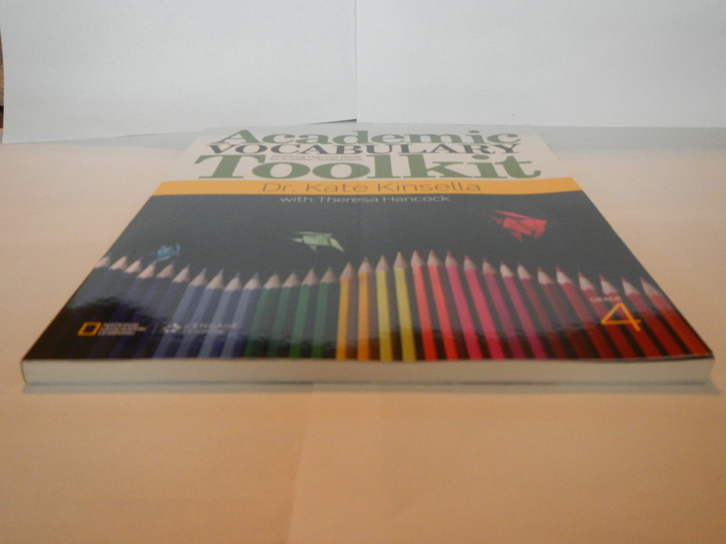 Academic Vocabulary Toolkit Grade 4: Student Text (Summer School) [Paperback] Kinsella, Dr. Kate and Hancock, Theresa