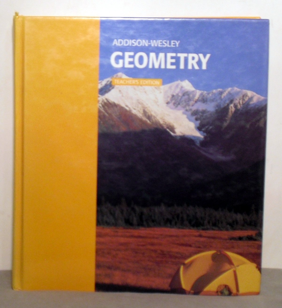 Addison-Wesley Geometry, Teacher\'s Edition [Hardcover] Stanley R. Clemens; Phares G. O\'Daffer; Thomas J. Cooney; John A. Dossey and Freddie Lee Renfro