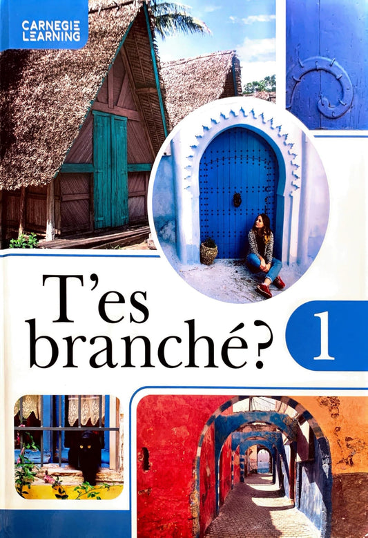 T\'es branché? 1, Student Textbook c. 2025, 9781638629924, 1638629927