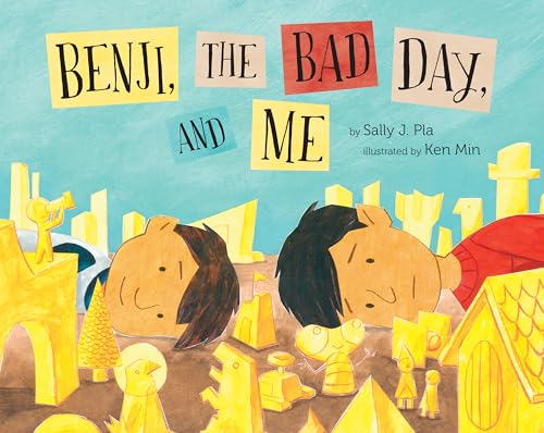 Benji, the Bad Day, and Me [Hardcover] Sally J. Pla and Ken Min