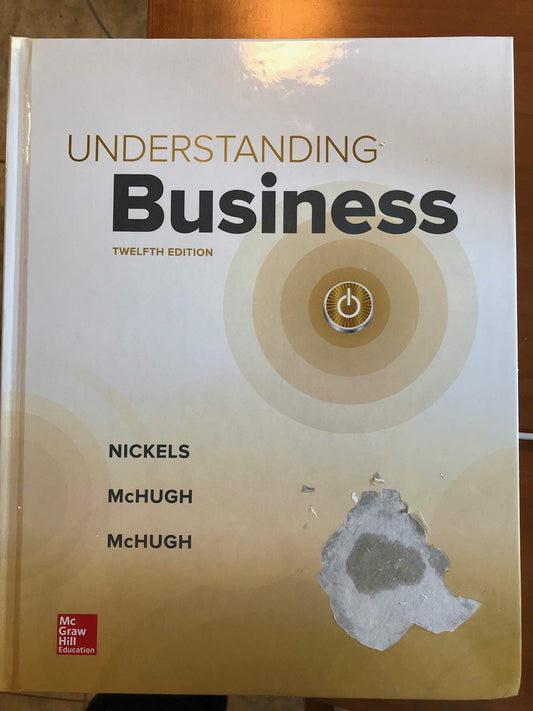 Understanding Business Nickels, William G.; McHugh, Jim and McHugh, Susan
