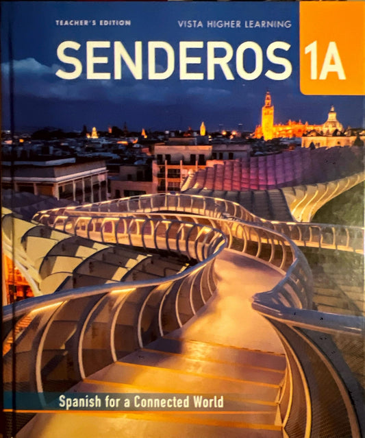 Vista Higher , Learning Senderos 1A , Teacher´s Edition [Tankobon Hardcover] Jose A. Blanco , Harold Swearingen and Vincent Grosso .