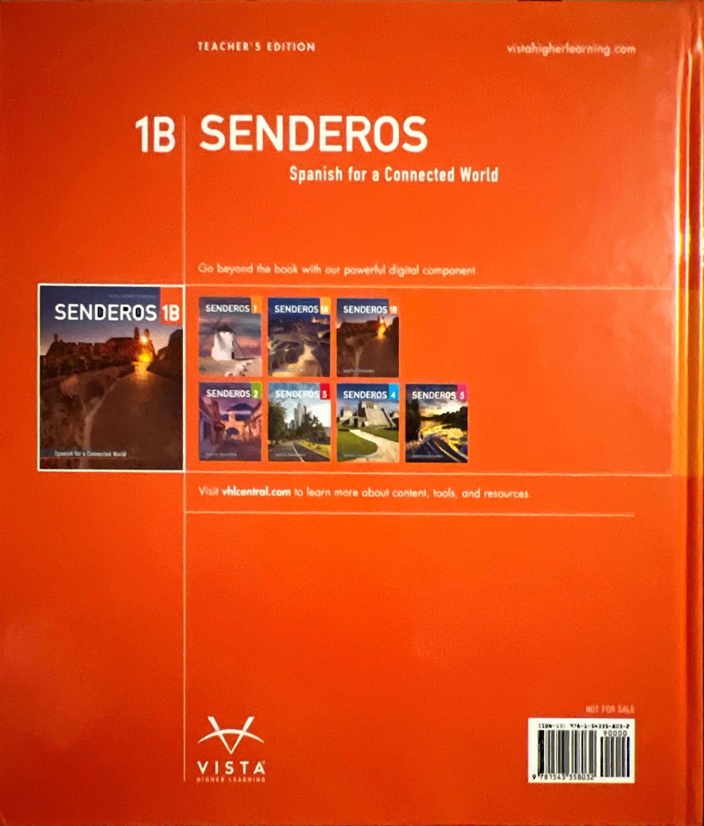 Vista Higher Learning , Senderos , 1B , Teacher´s Edition [Tankobon Hardcover] Jose A. Blanco , Vincent Grosso and Harold Swearningen .