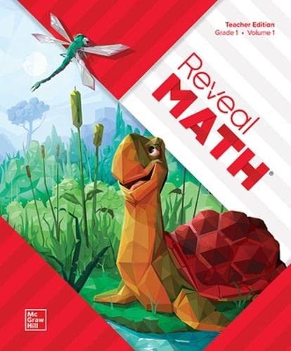 Reveal Math, Grade 1, Teacher Edition, Volume 1 (Reveal Math Elementary) [Spiral-bound] McGraw Hill