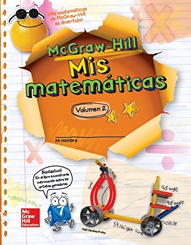 McGraw-Hill My Math, Grade 3, Spanish Student Edition, Volume 2 (ELEMENTARY MATH CONNECTS) (Spanish Edition) [Paperback] Education, McGraw Hill