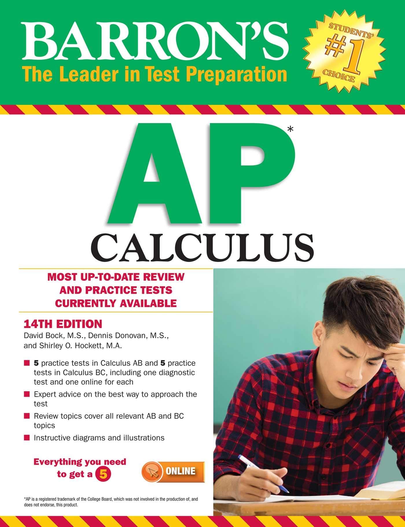 Barron\'s AP Calculus Bock M.S., David; Donovan M.S., Dennis and Hockett Ph.D., Shirley O.