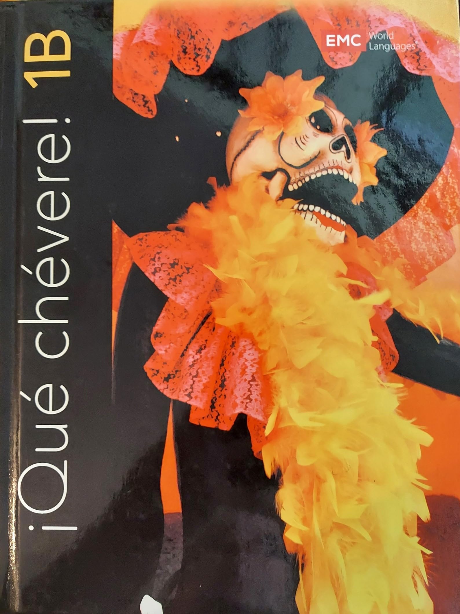 Que Chevere! 1B, Student Textbook [Textbook Binding] Alejandro Vargas Bonilla