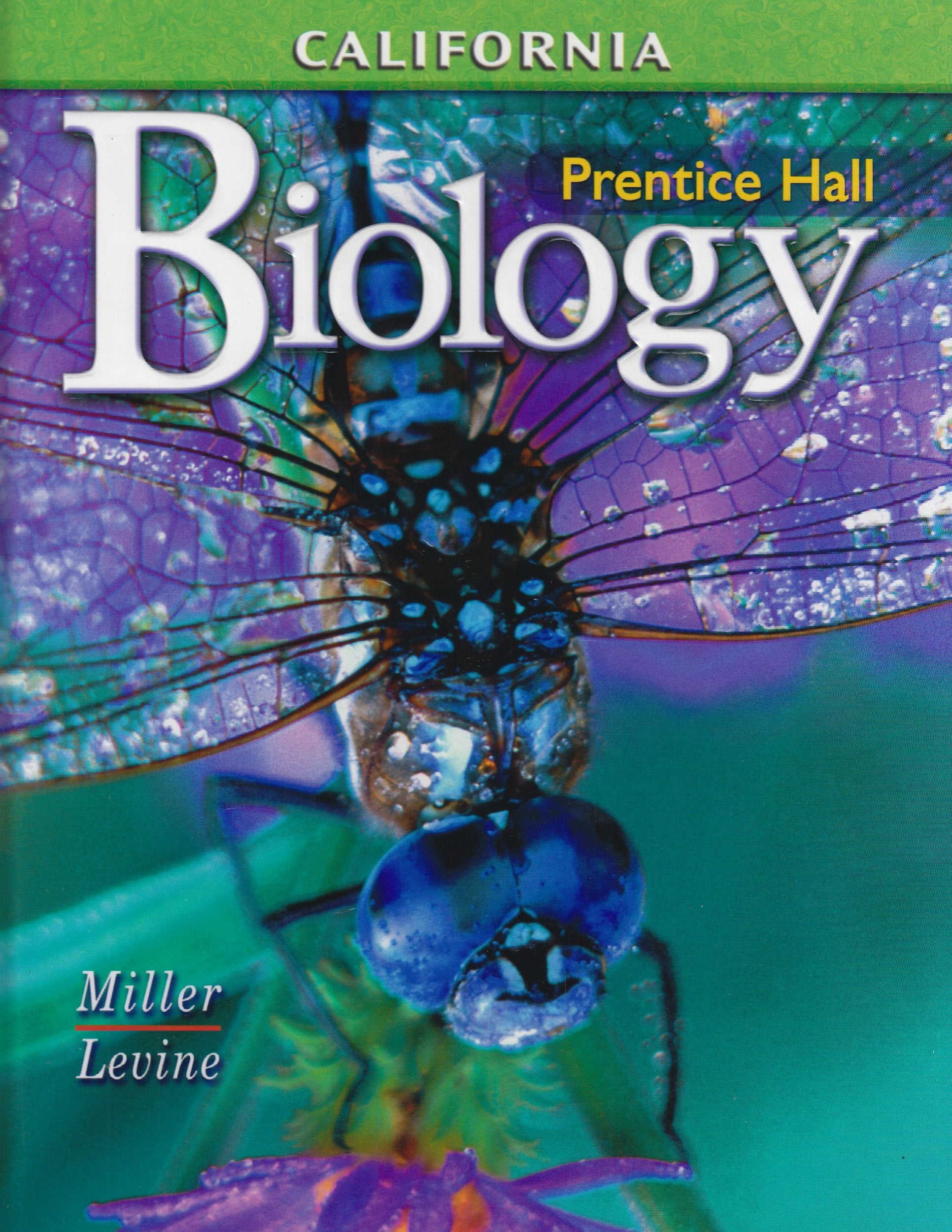 Biology: California Edition [Hardcover] Miller, Kenneth R. and Levine, Joseph S.