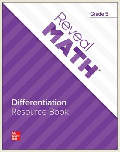 Reveal Math Differentiation Resource Book, Grade 5 (Reveal Math Elementary) [Paperback] McGraw Hill