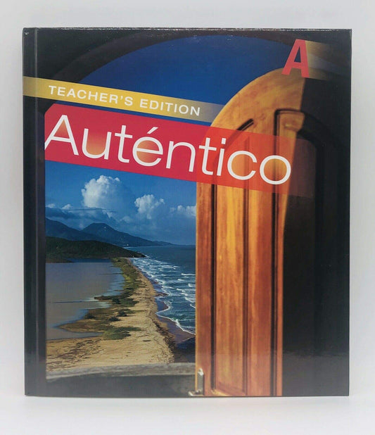AUTENTICO A (TEACHER EDITION) [Hardcover] Peggy Palo Boyles