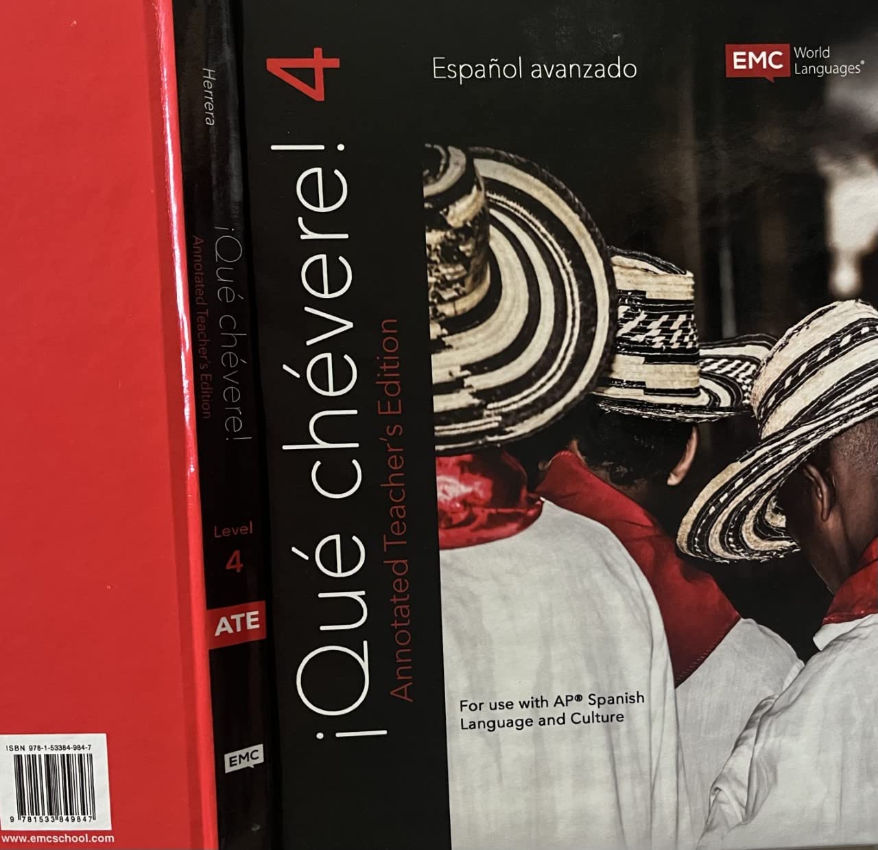 iQue chevere! 4 Teacher Edition (Spanish Hardcover) [Hardcover] Carmen Herrera