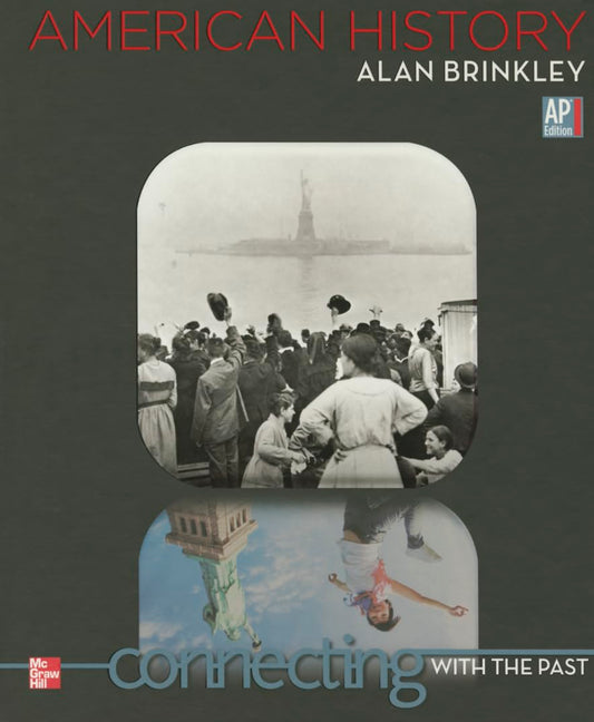Brinkley, American History, AP Edition (A/P US HISTORY) [Hardcover] American History: Connecting With the Past - Ap Edition: