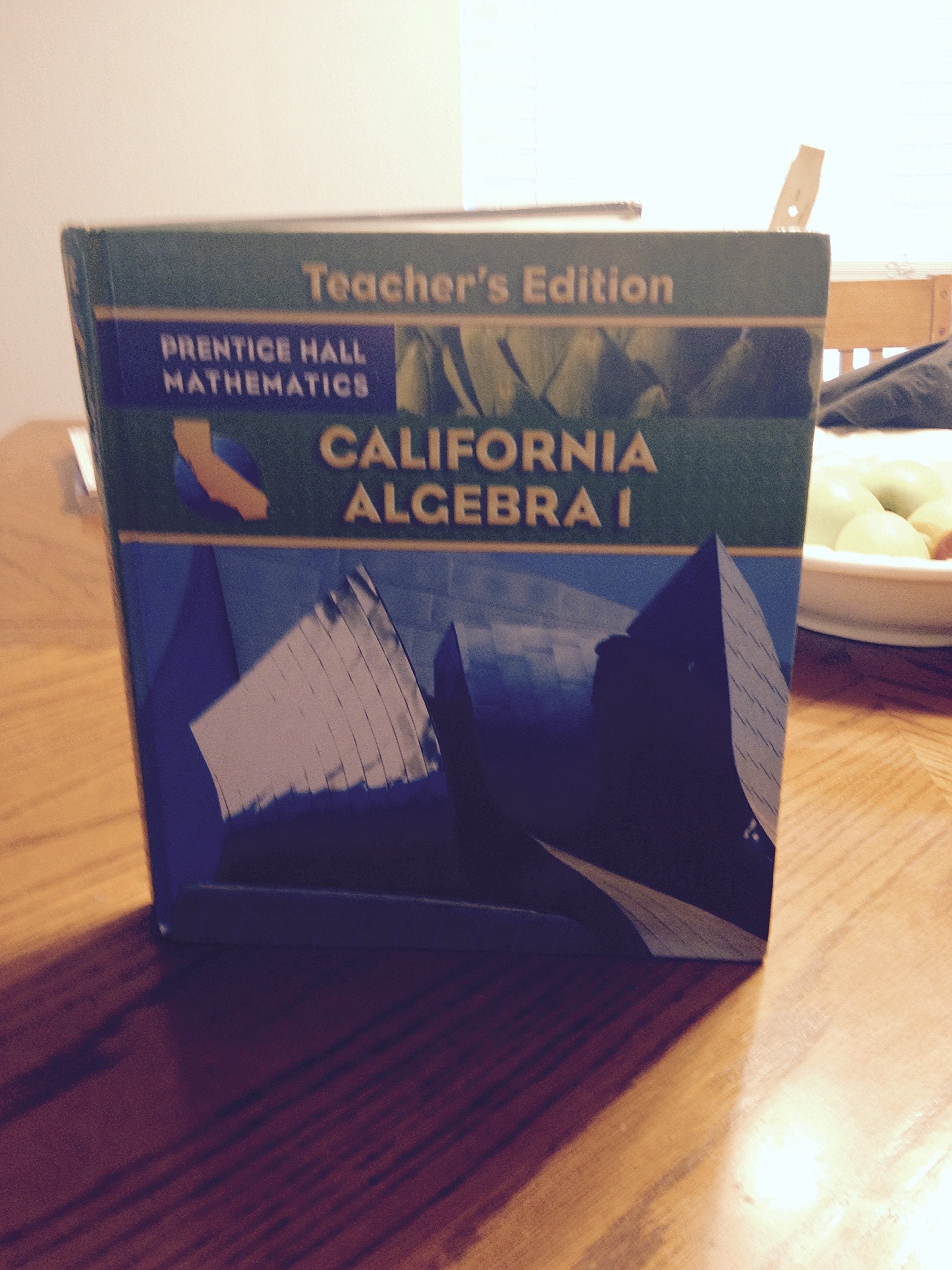 California Algebra 1 Teacher\'s Edition (Prentice Hall Mathematics) by Bellman (2009-05-03) [Hardcover] Bellman