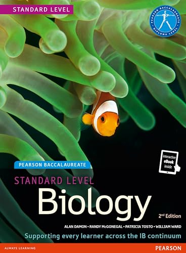 Pearson Baccalaureate Biology Standard Level 2nd Edition Print and eBook Bundle for the Ib Diploma (Pearson International Baccalaureate Diploma: International E) [Product Bundle] Damon, Alan; McGonegal, Randy; Tosto, Patricia and Ward, William