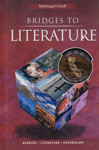 Bridges to Literature: Level 2, California Edition McDougal Littell