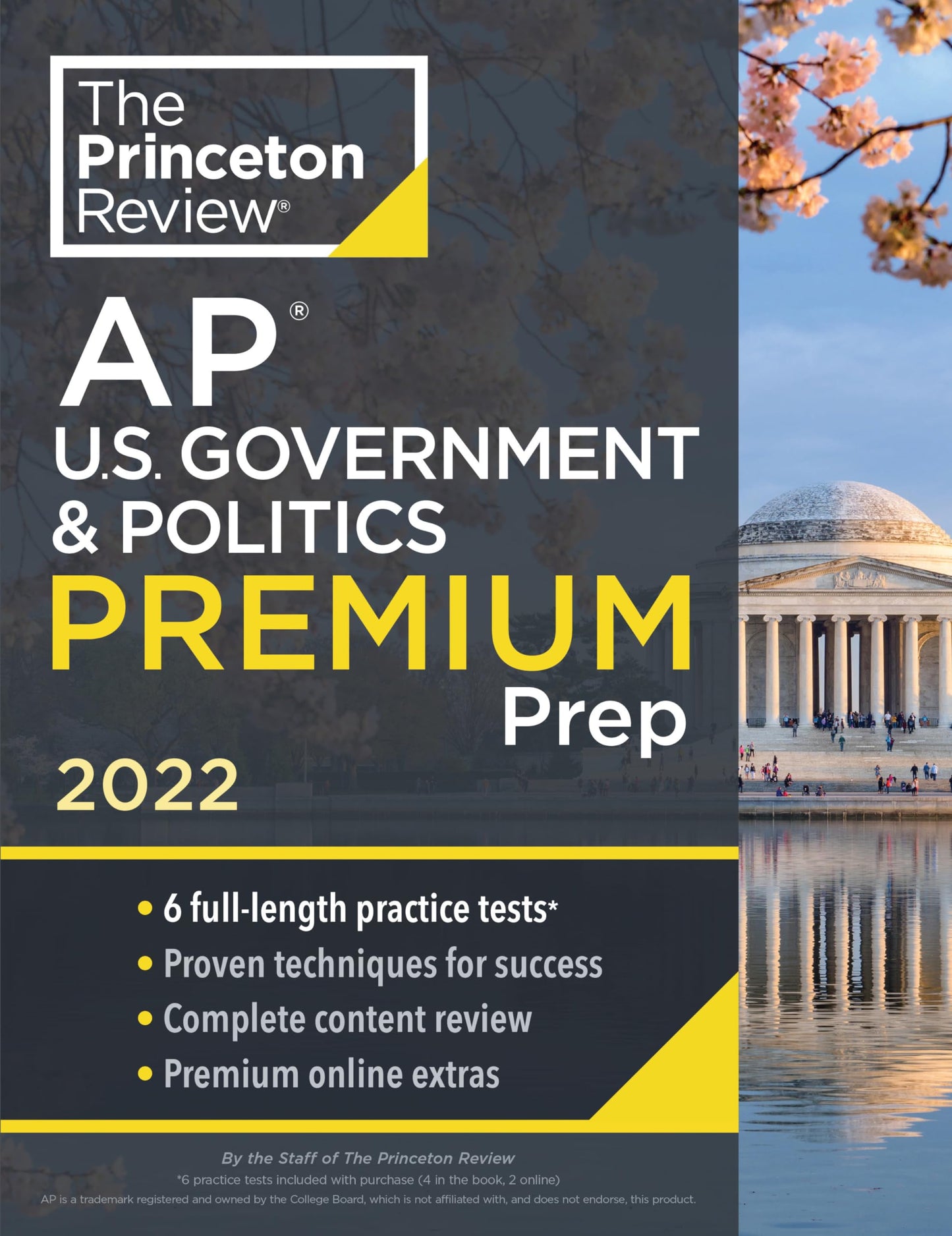 Princeton Review AP U.S. Government & Politics Premium Prep, 2022: 6 Practice Tests + Complete Content Review + Strategies & Techniques (2022) (College Test Preparation) The Princeton Review