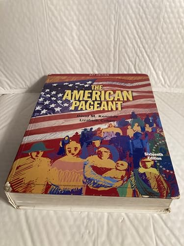 American Pageant, AP Edition Kennedy, David M. and Cohen, Lizabeth