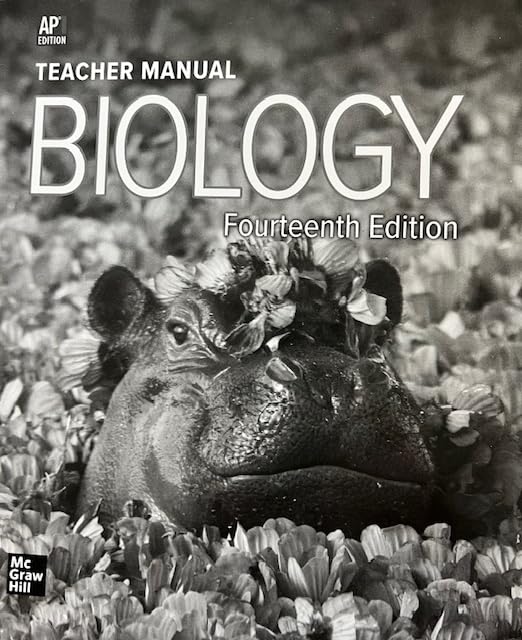 Biology - Teacher Manual - AP Edition - Fourteenth Edition [Workbook] McGraw Hill Publishing