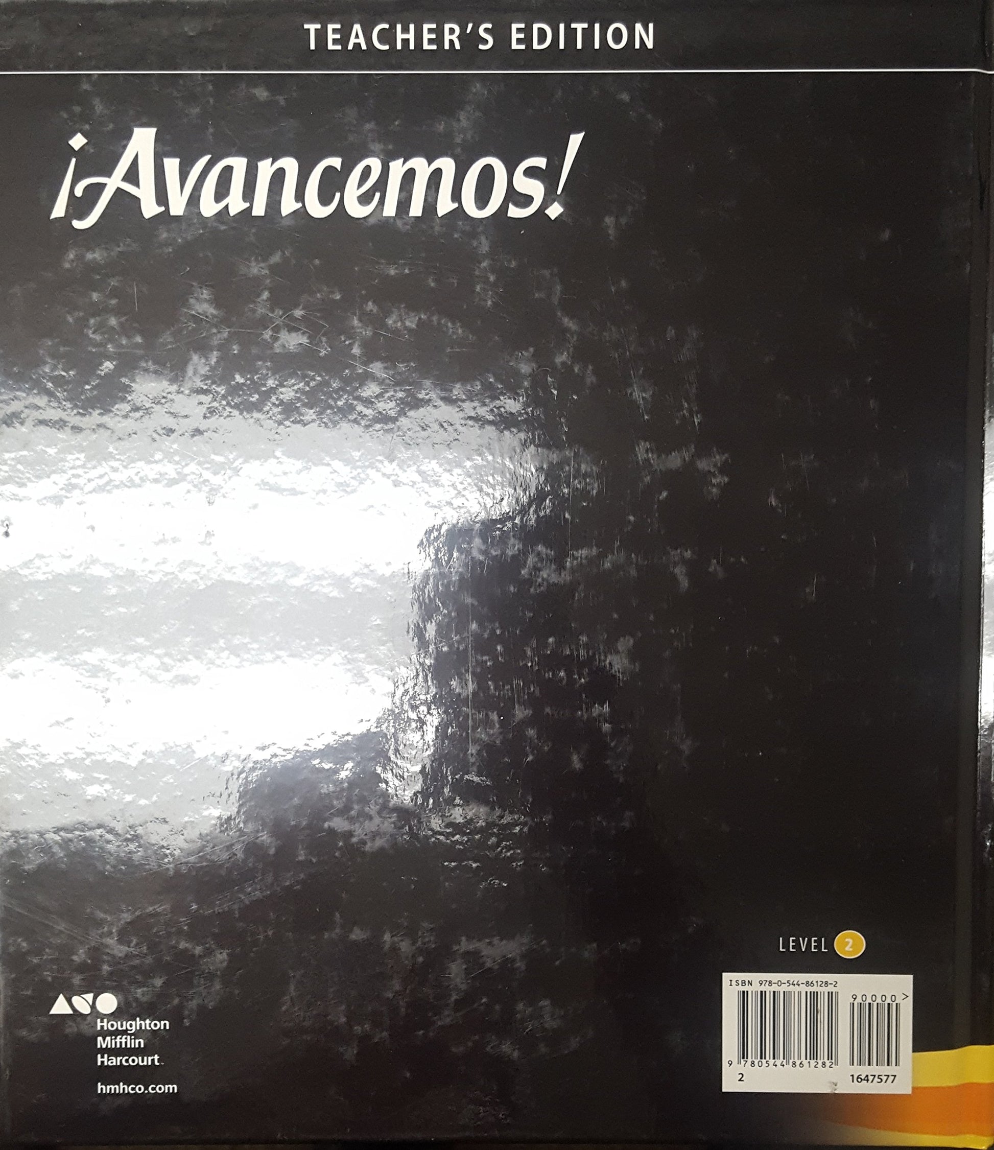 Avancemos Level 2, Teacher\'s Edition, 9780544861282, 0544861280, 2018 (Spanish Edition) [Hardcover] Houghton Mifflin Harcourt