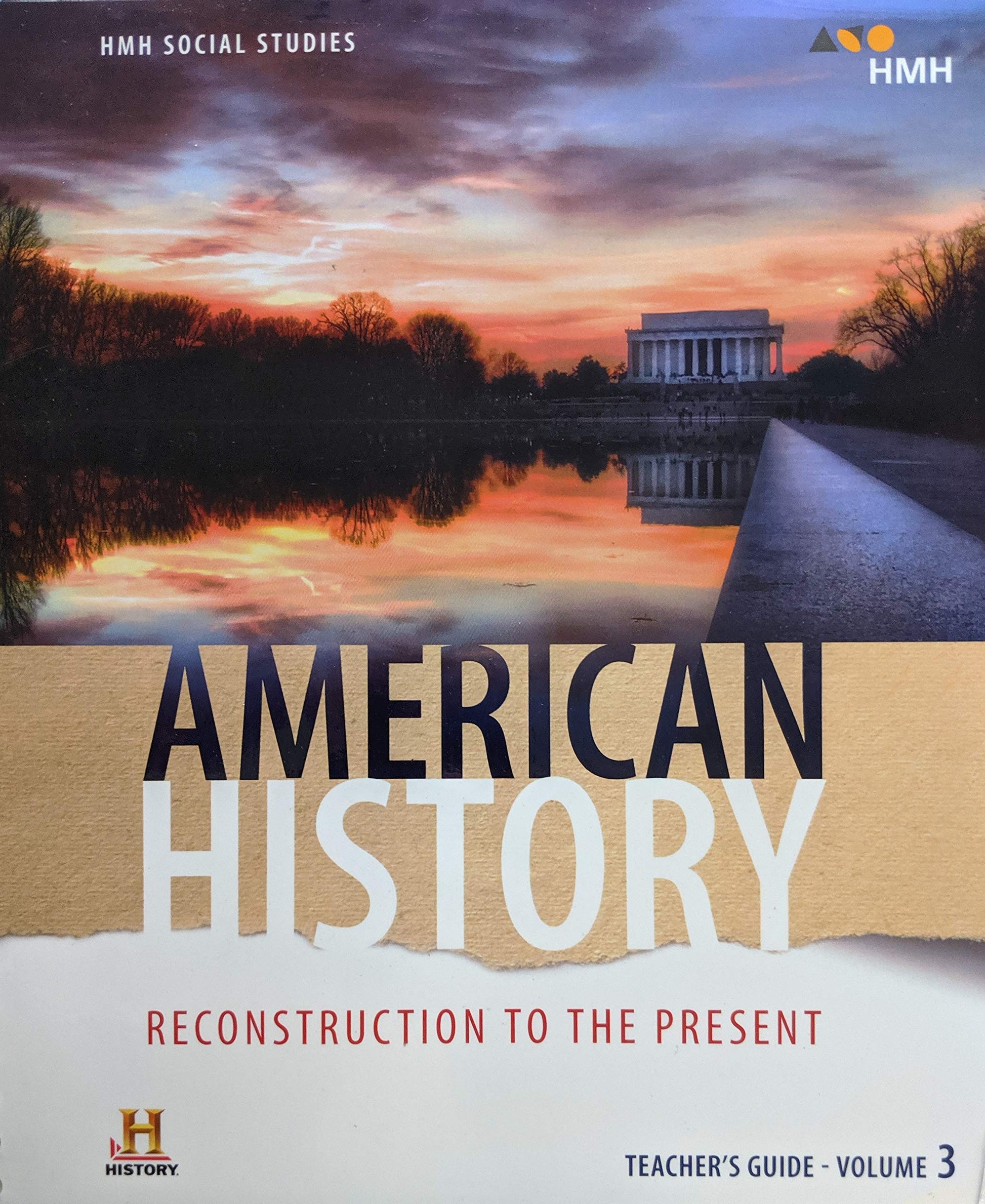 American History: Reconstruction to the Present Teacher Guide Volume 3A, 9780544932791, 054493279X [Spiral-bound] HMH