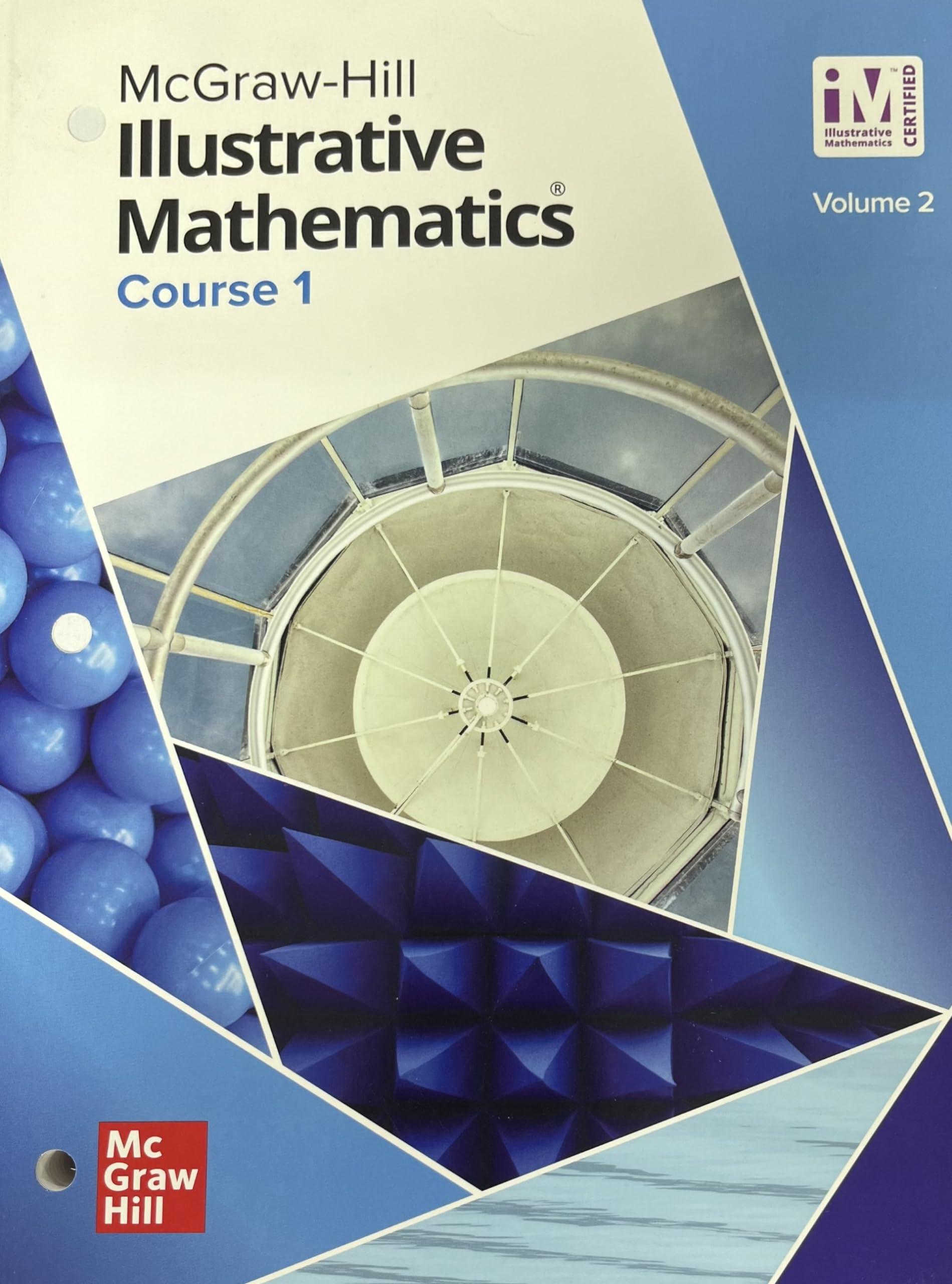 Illustrative Mathematics Course 1 Student Edition Volume 2 (Illustrative Math Middle School) [Paperback] McGraw Hill