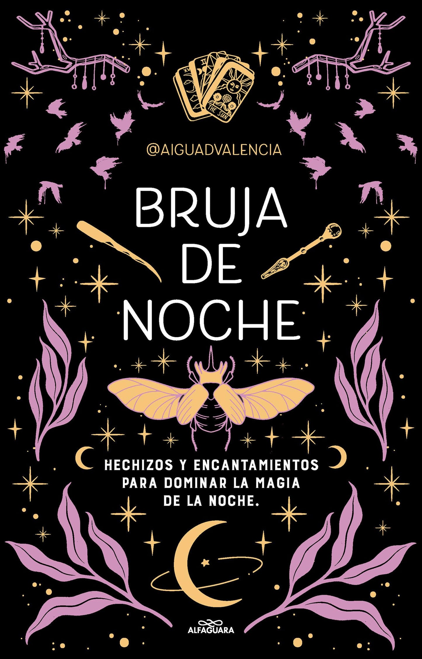Bruja de noche: Hechizos y encantamientos para dominar la magia de la noche / Night Witch: Spells and Enchantments (Spanish Edition) [Paperback] @AIGUADVALENCIA