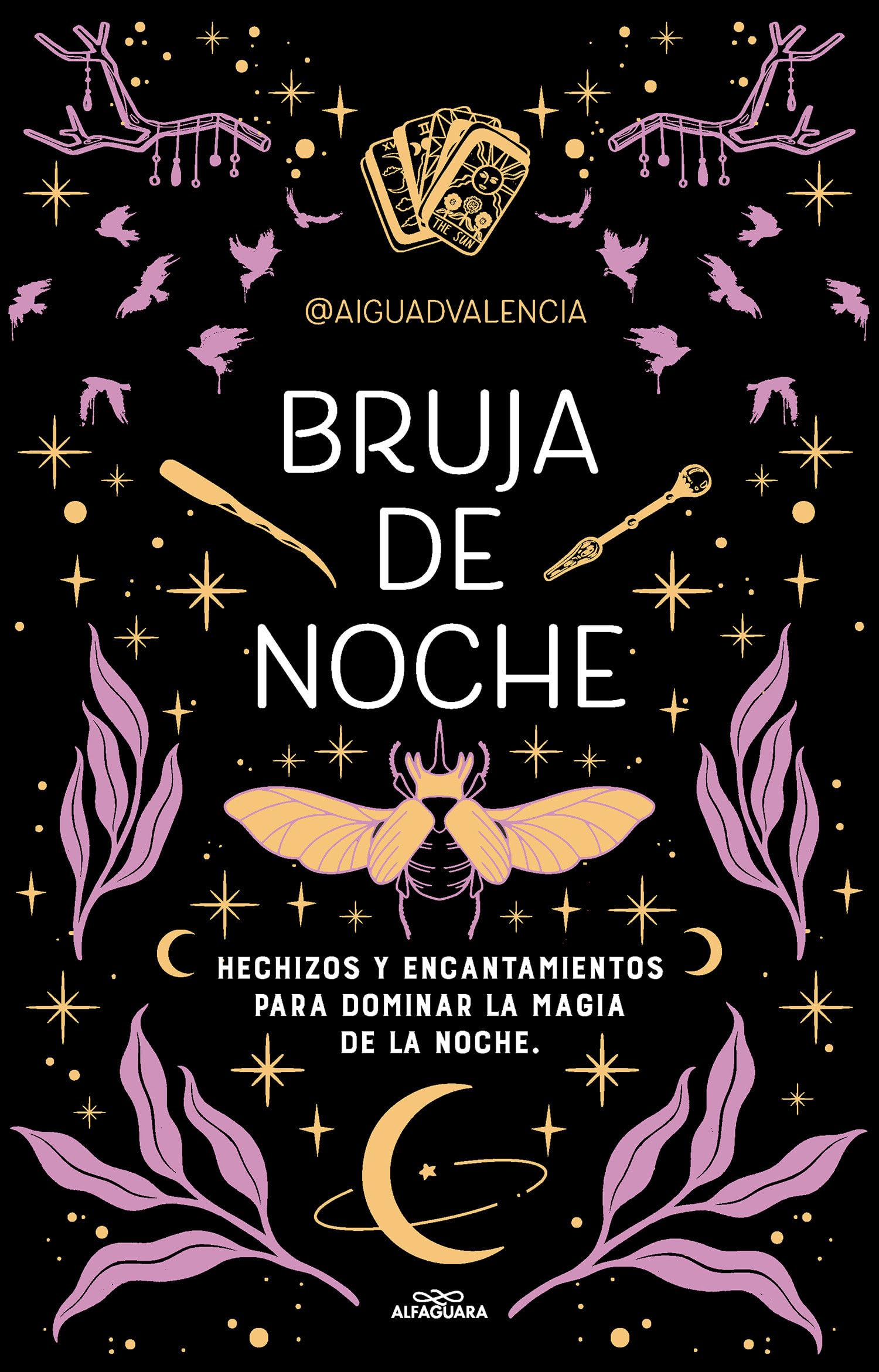Bruja de noche: Hechizos y encantamientos para dominar la magia de la noche / Night Witch: Spells and Enchantments (Spanish Edition) [Paperback] @AIGUADVALENCIA