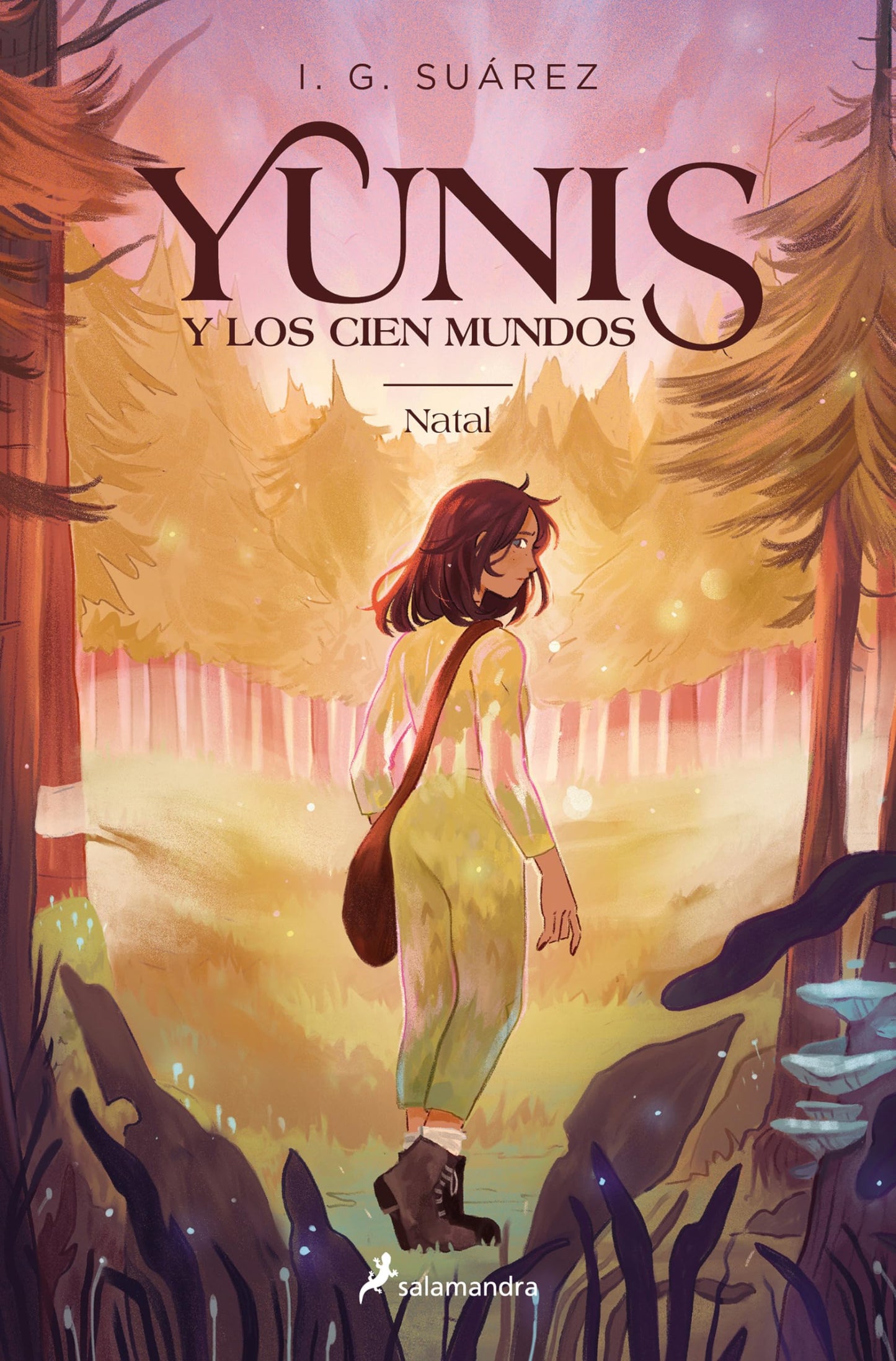 Natal (Spanish Edition) (YUNIS Y LOS CIEN MUNDOS) [Paperback] Suárez, I.G.