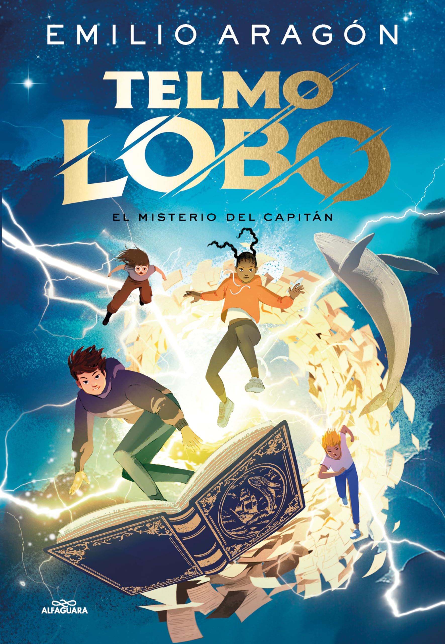 El misterio del capitán / The Captain\'s Secret (TELMO LOBO) (Spanish Edition) [Hardcover] Aragón, Emilio
