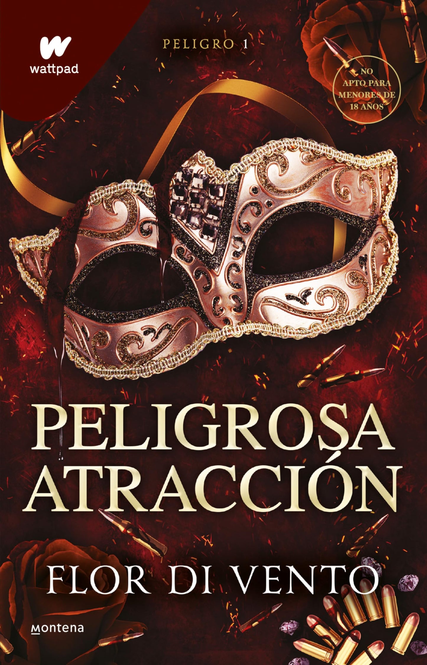 Peligrosa atracción 1 / Dangerous Attraction 1 (WATTPAD. SAGA PELIGRO) (Spanish Edition) [Paperback] Vento, Flor Di