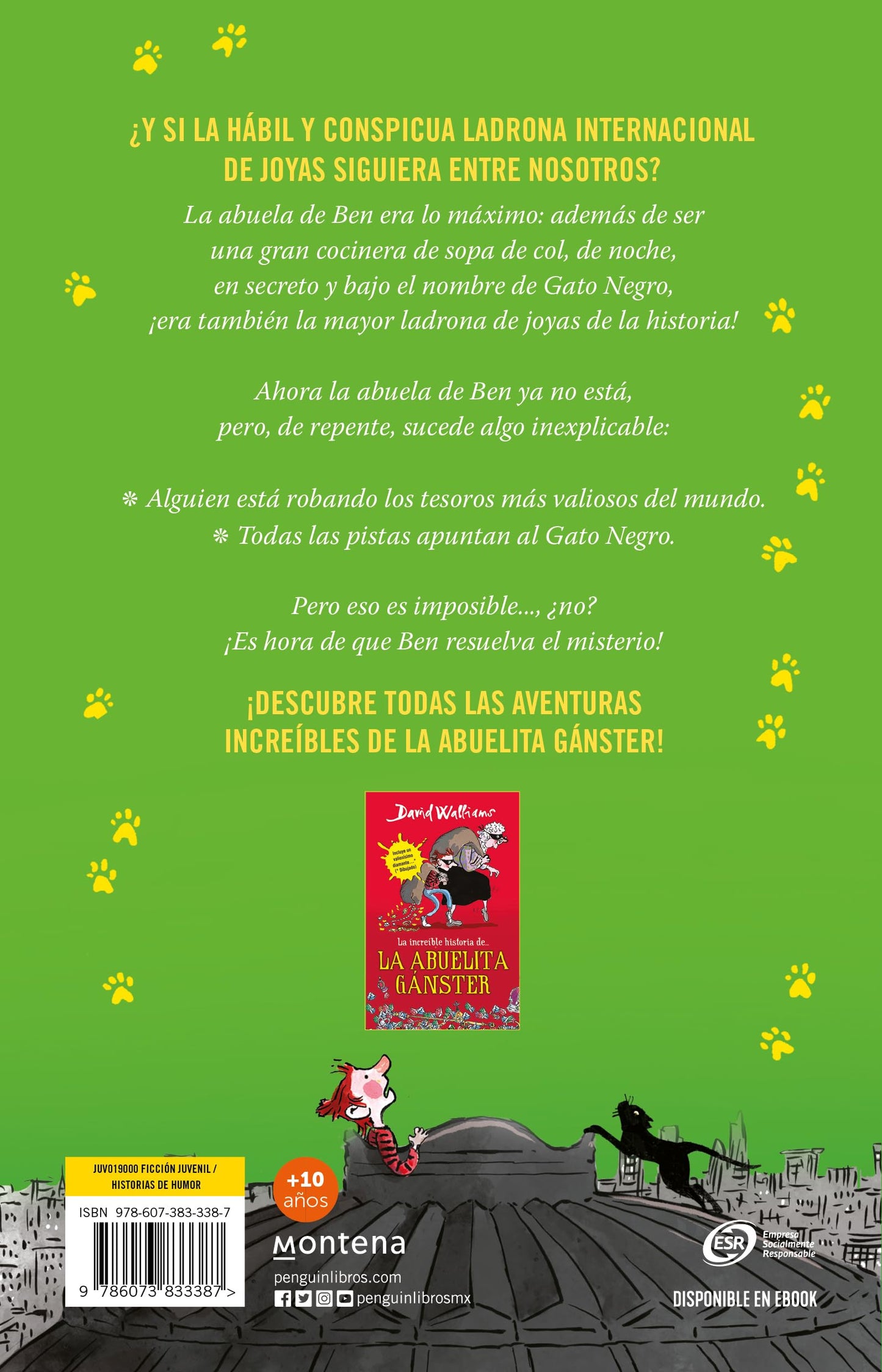 La increíble historia de la abuelita gánster ataca de nuevo / Gangsta Granny Strikes Again! (Spanish Edition) [Paperback] Walliams, David