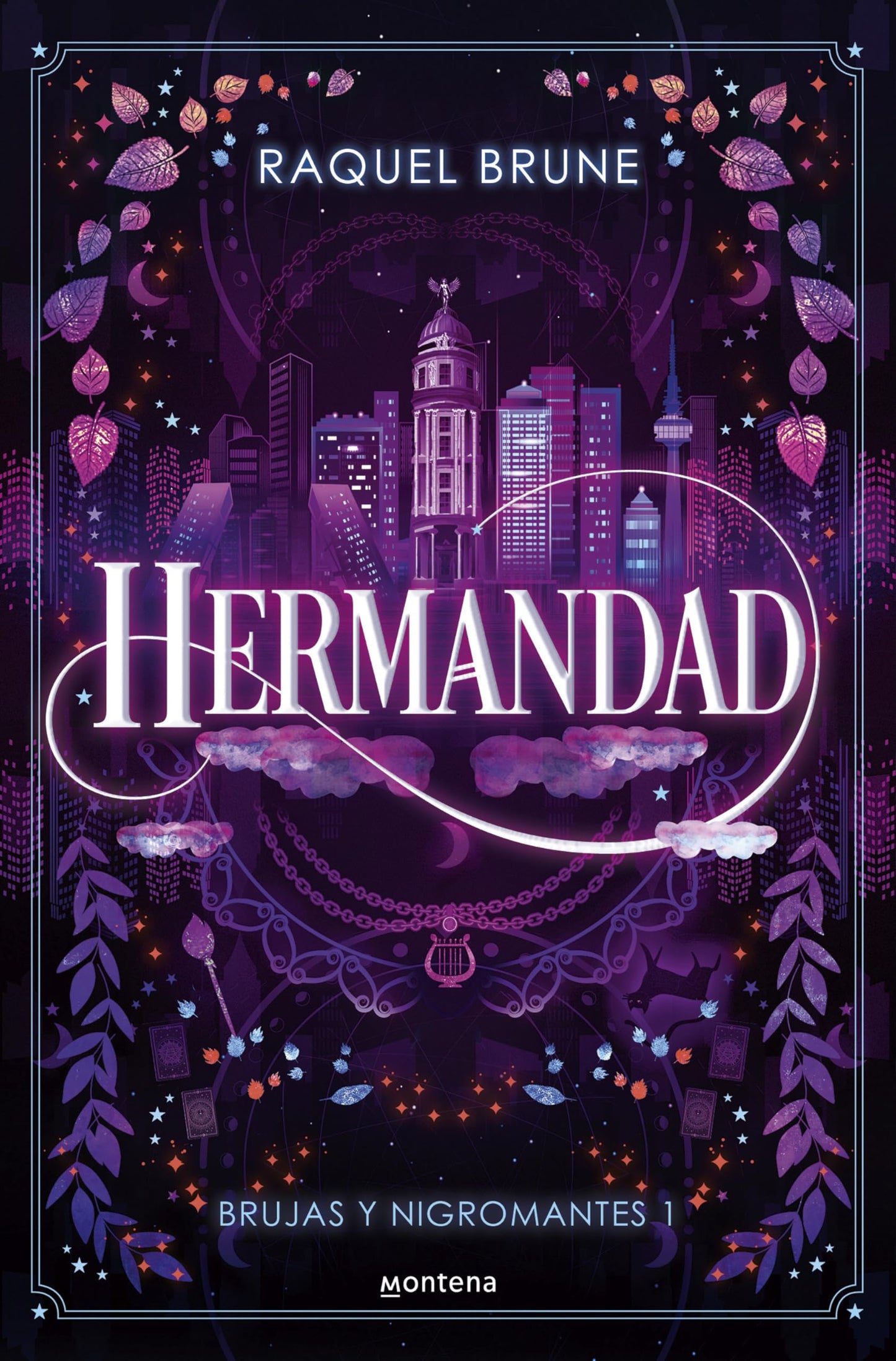 Hermandad / Brotherhood (Brujas Y Nigromantes) (Spanish Edition) [Paperback] Brune, Raquel
