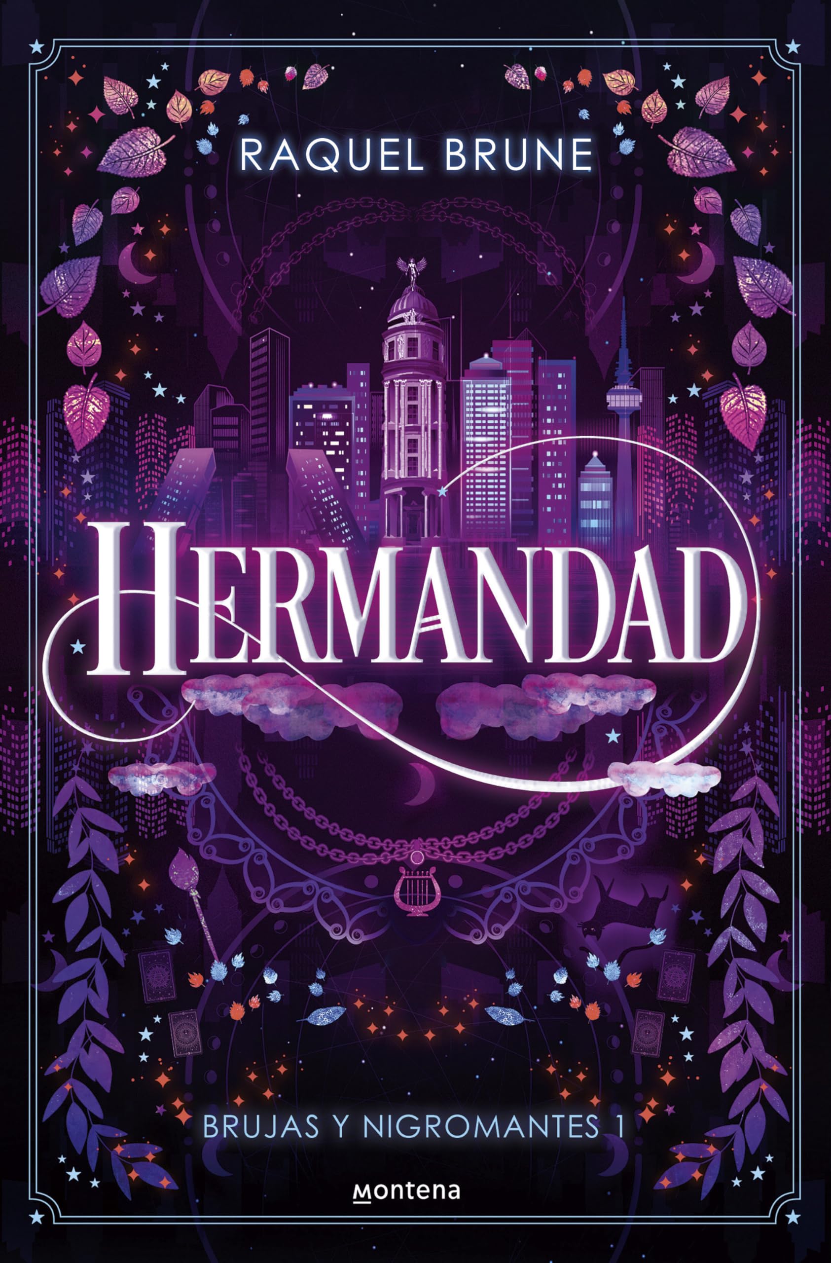 Hermandad / Brotherhood (Brujas Y Nigromantes) (Spanish Edition) [Paperback] Brune, Raquel