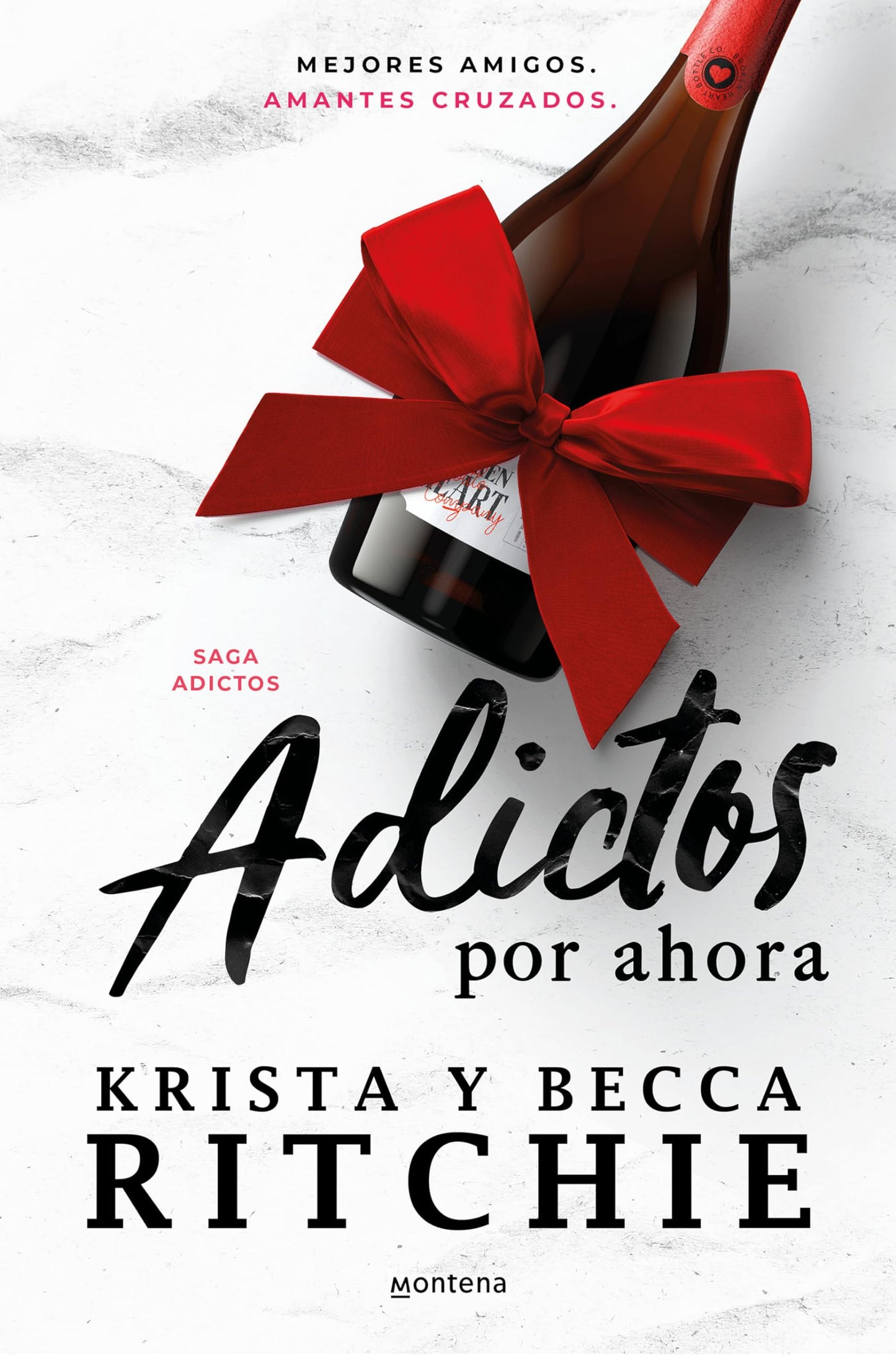 Adictos por ahora / Addicted for Now (Spanish Edition) [Paperback] Ritchie, Becca and Ritchie, Krista