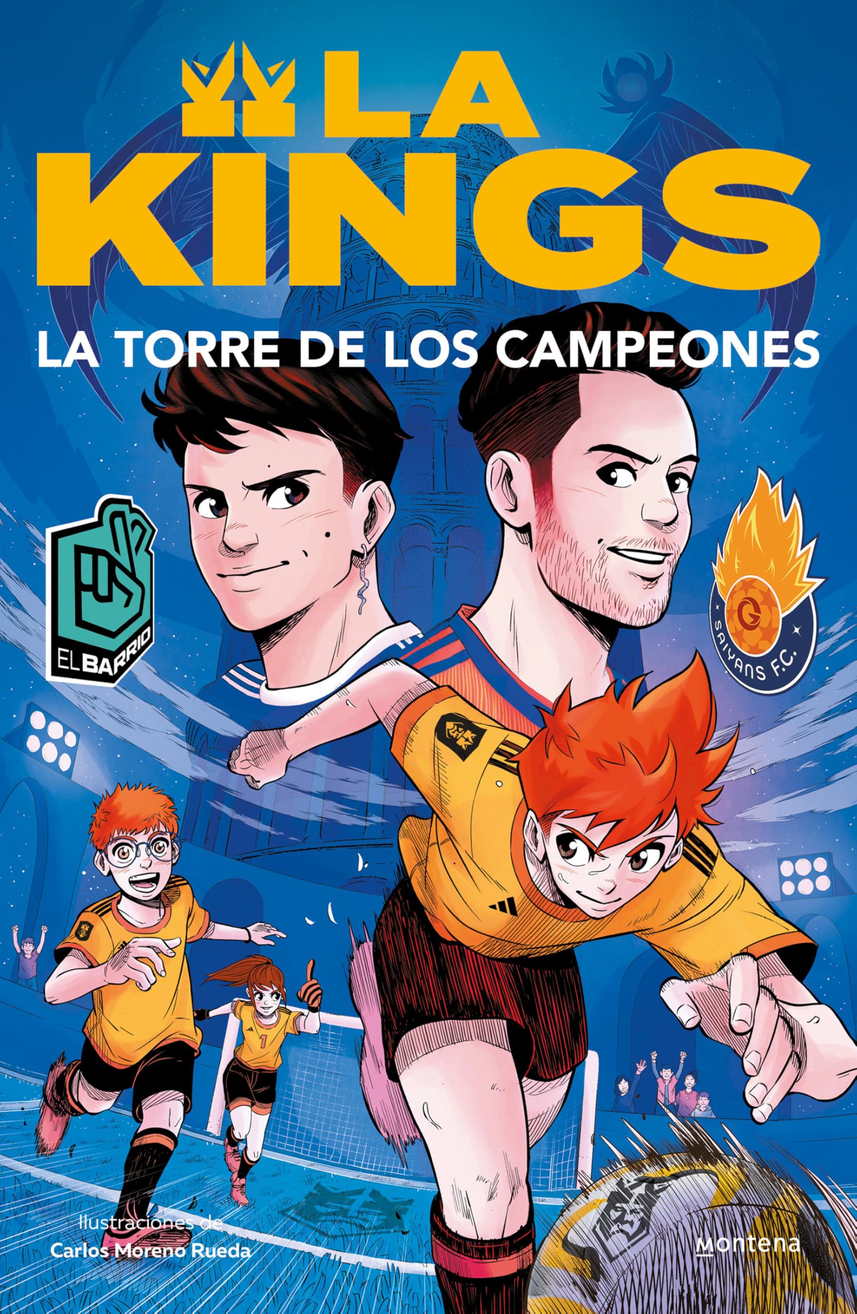 La torre de los campeones. Libro oficial de la Kings League / The Tower of Champions (Spanish Edition) [Paperback] Kings League