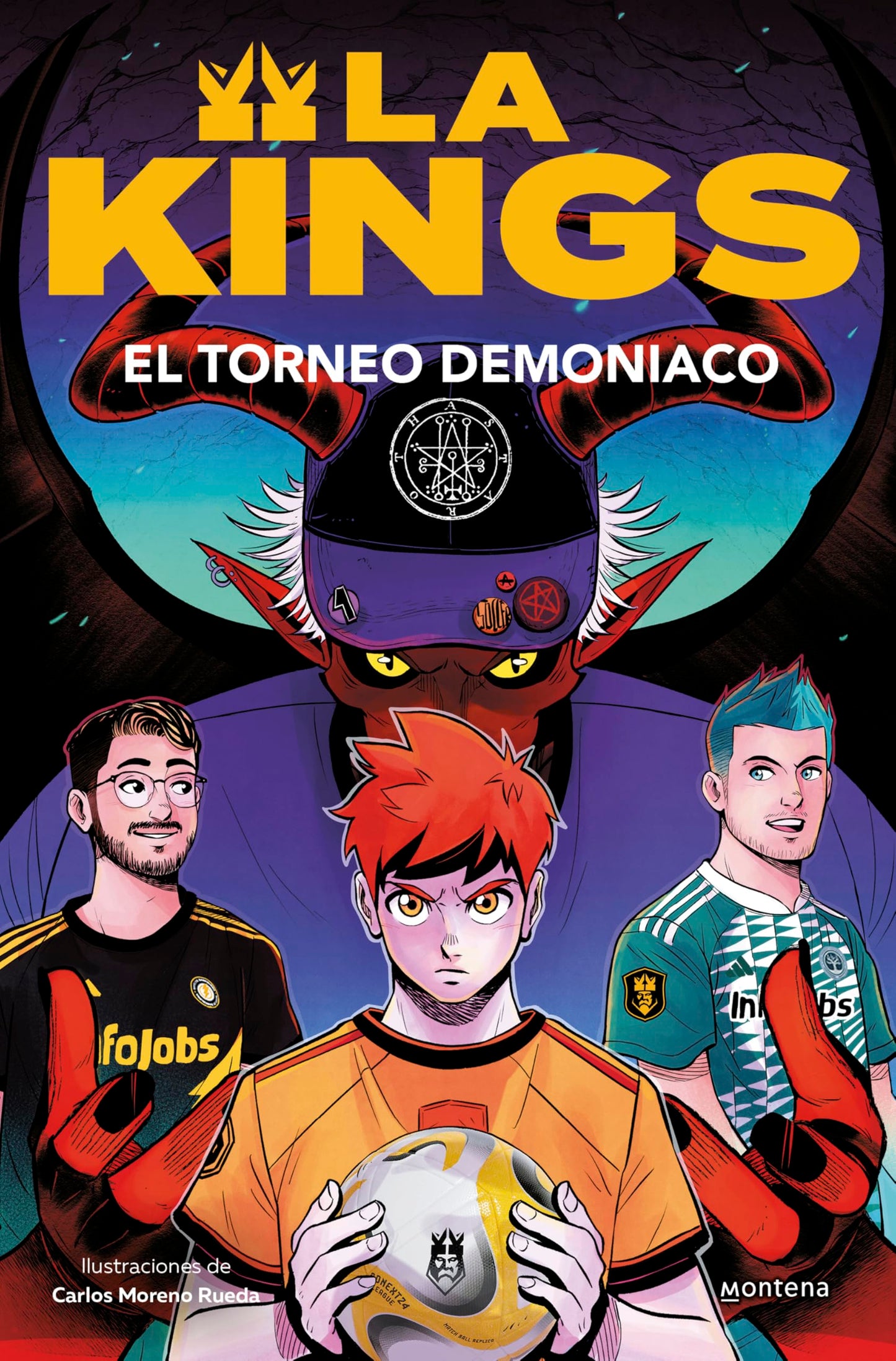 El torneo demoniaco / The Demonic Tournament (LA KINGS) (Spanish Edition) [Paperback] Kings League