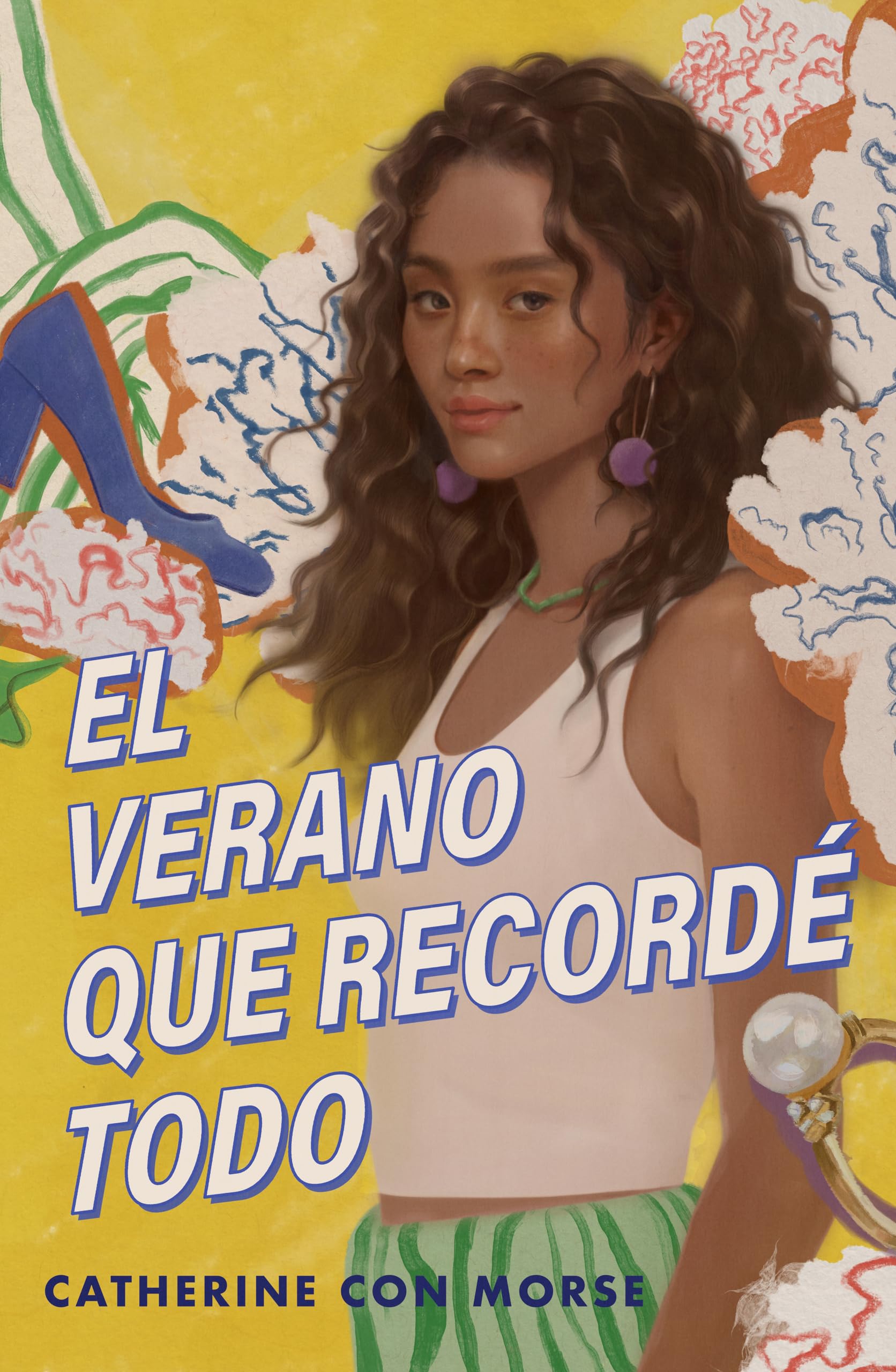 El verano que recordé todo / The Summer I Remembered Everything (Spanish Edition) [Paperback] Con Morse, Catherine