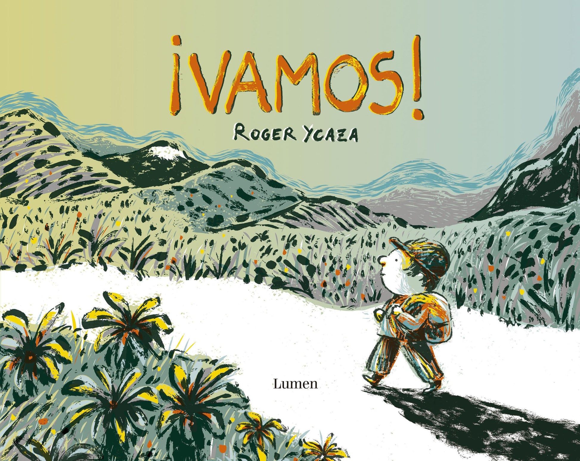 ¡Vamos! / Let\'s Go! (Spanish Edition) [Hardcover] Ycaza, Roger