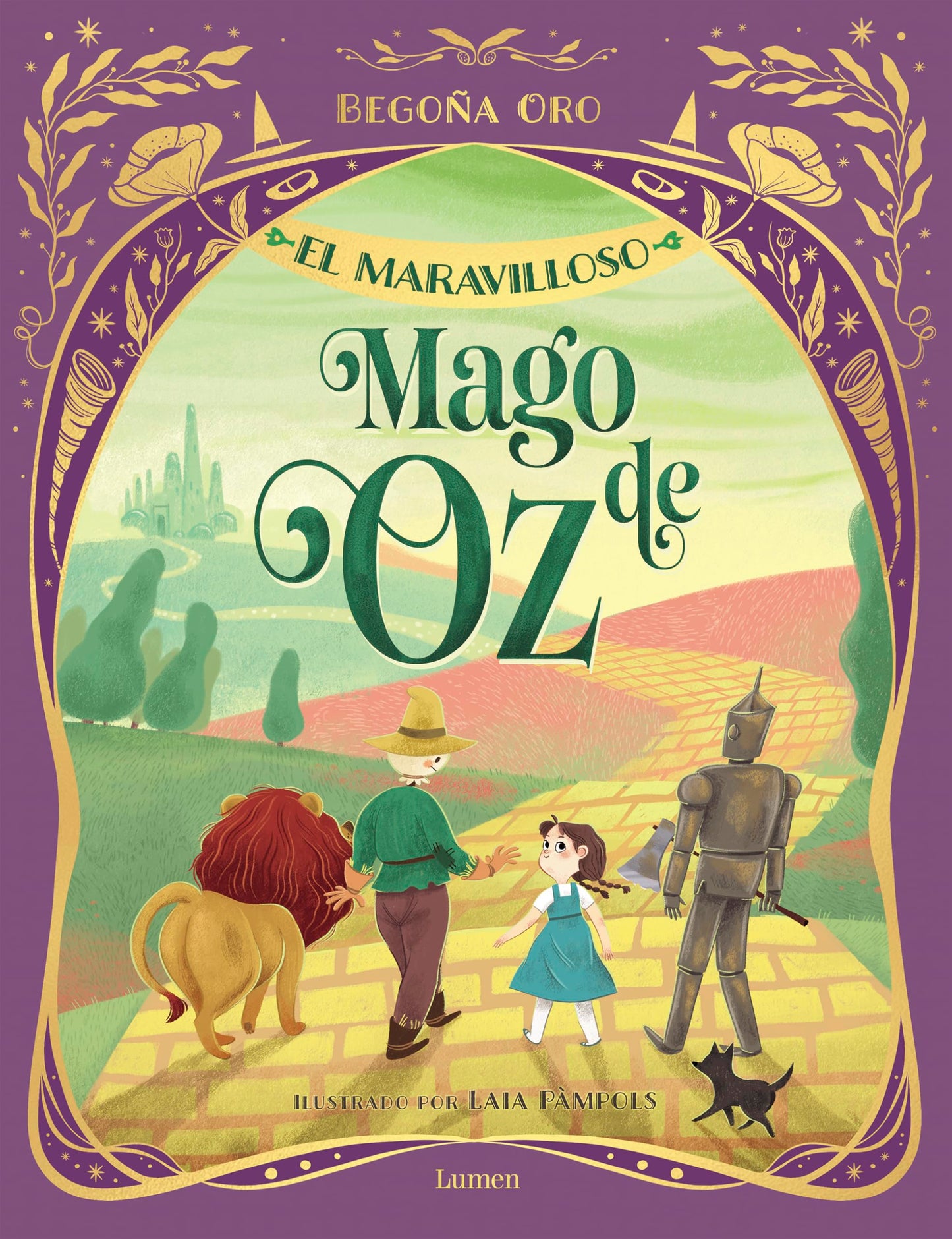 El maravilloso mago de Oz / The Wonderful Wizard of Oz (Spanish Edition) [Hardcover] Oro, Begoña; Baum, L. Frank and Pàmpols, Laia