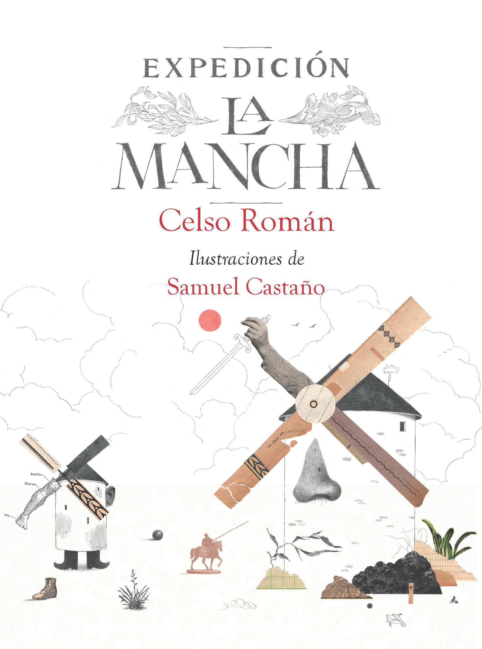 Expedición: La Mancha / Expedition: La Mancha (Spanish Edition) [Paperback] Román, Celso and Castaño, Samuel